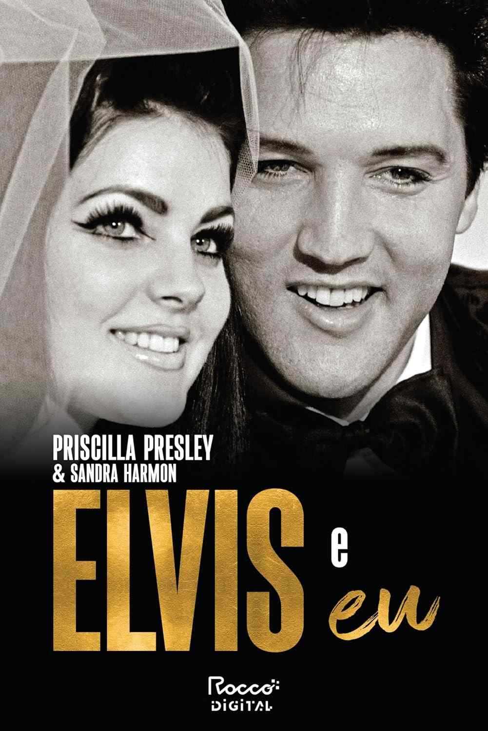 Elvis e Eu: A Verdade Revelada por Priscilla Presley