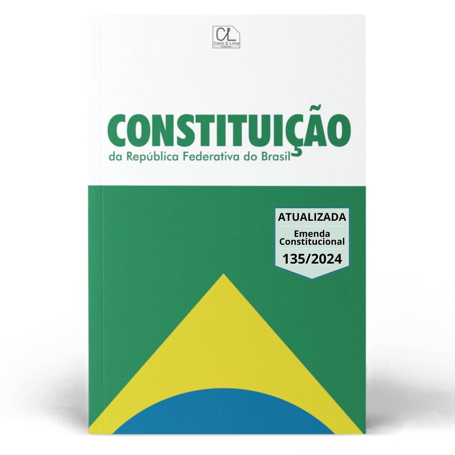 a-federal-ec-1988-ciotti-atualizada-lima-constituicao-edicao-1352024-a