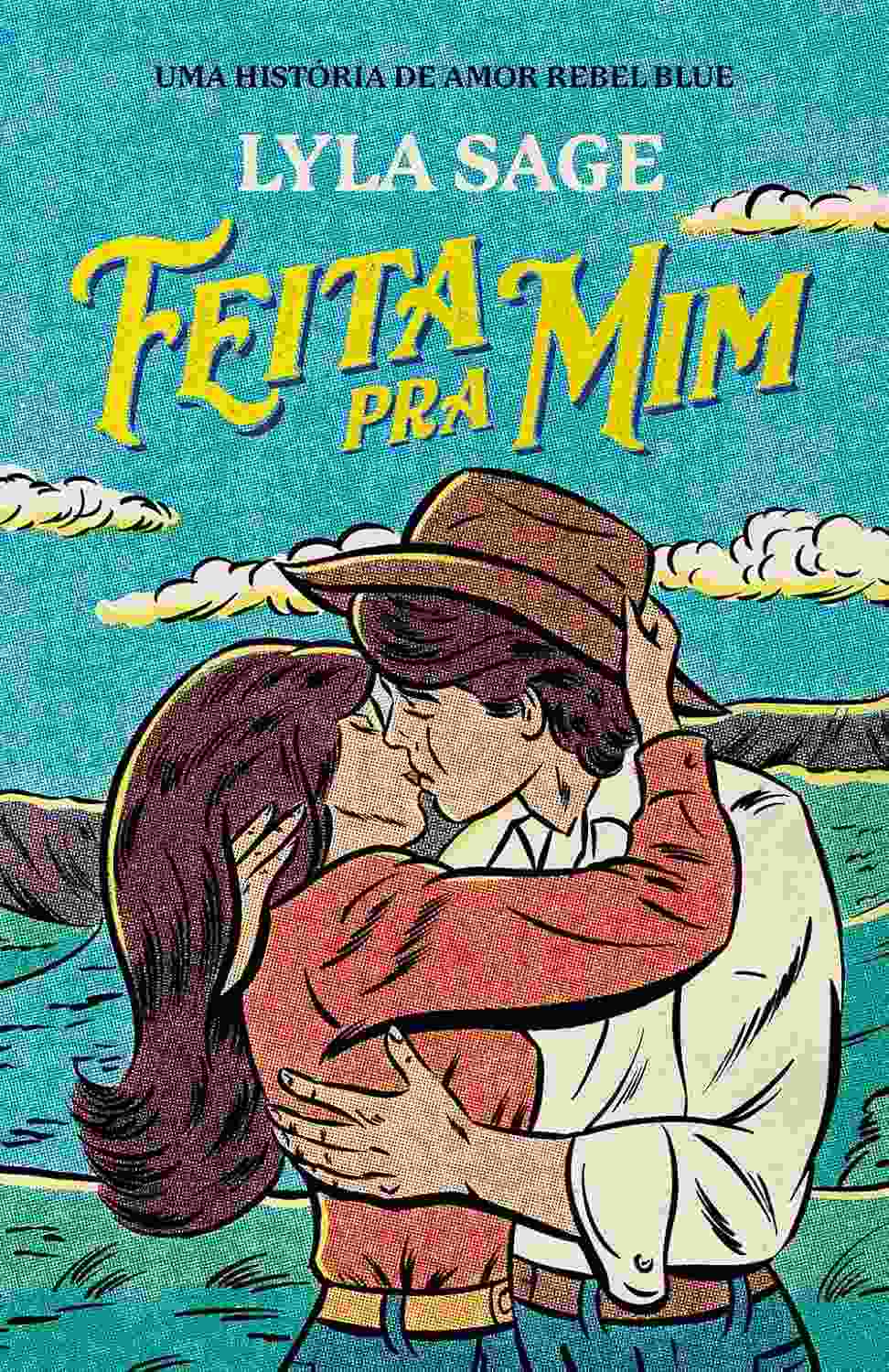 Feita pra Mim: Romance Apaixonante com Cowboys e Slowburn