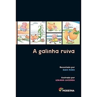 A Galinha Ruiva: A História que Ensina Trabalho e Compromisso