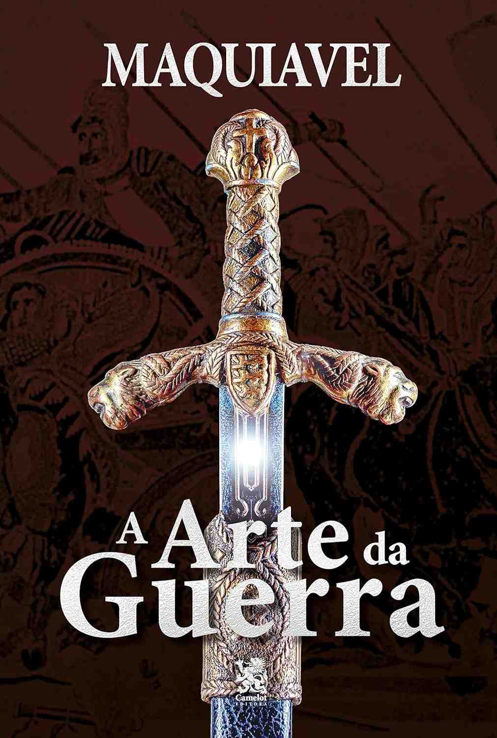 A Arte da Guerra: Estratégias Militares e Liderança de Maquiavel