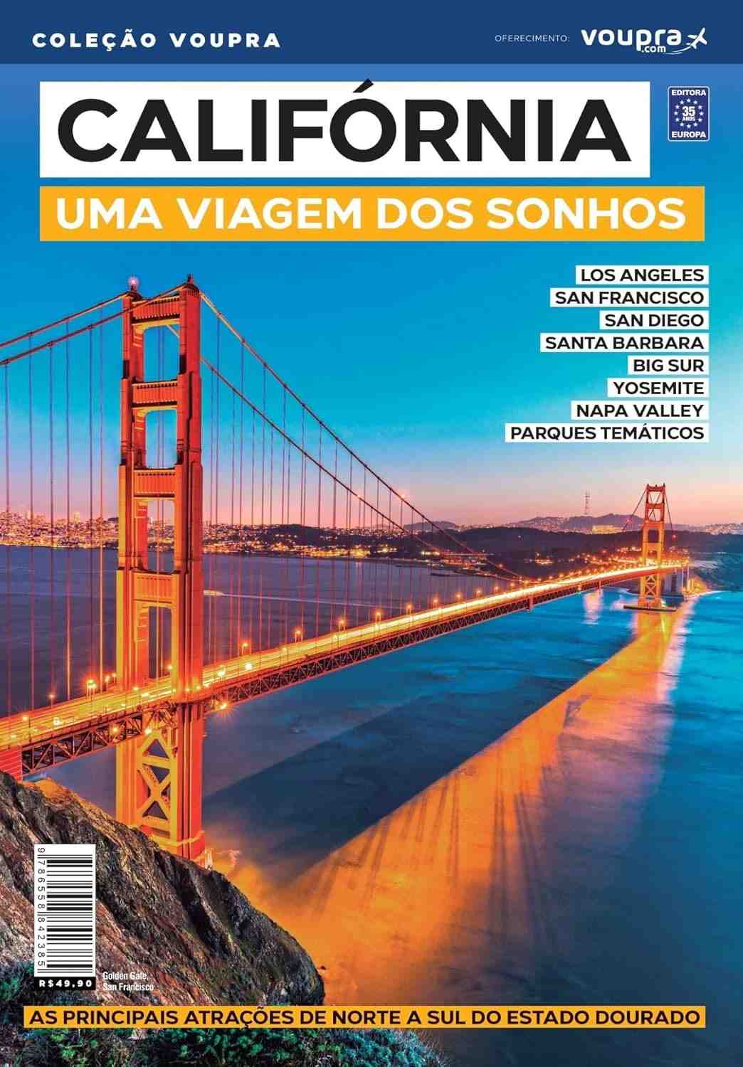 Califórnia: Seu Guia Completo para uma Viagem de Sonhos Inesquecível