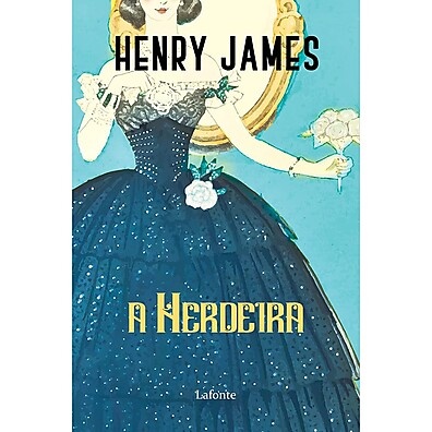 A Herdeira: Desvende o Romance Feminista de Henry James