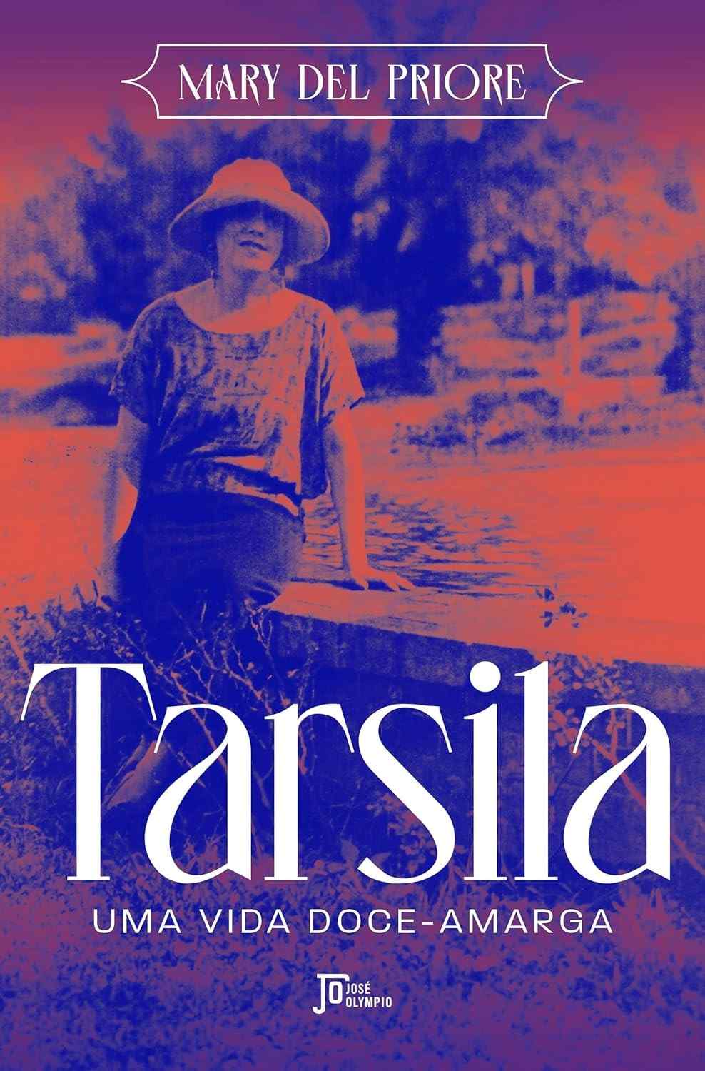 Tarsila do Amaral: Uma Vida Doce-Amarga - Biografia Reveladora da Ícone Brasileira