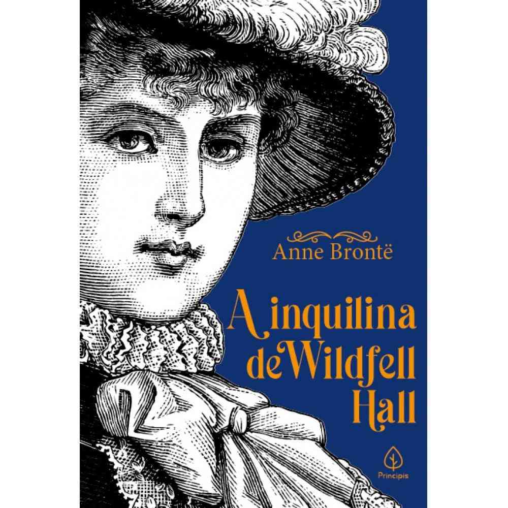 A Inquilina de Wildfell Hall: Um Clássico Vitoriano