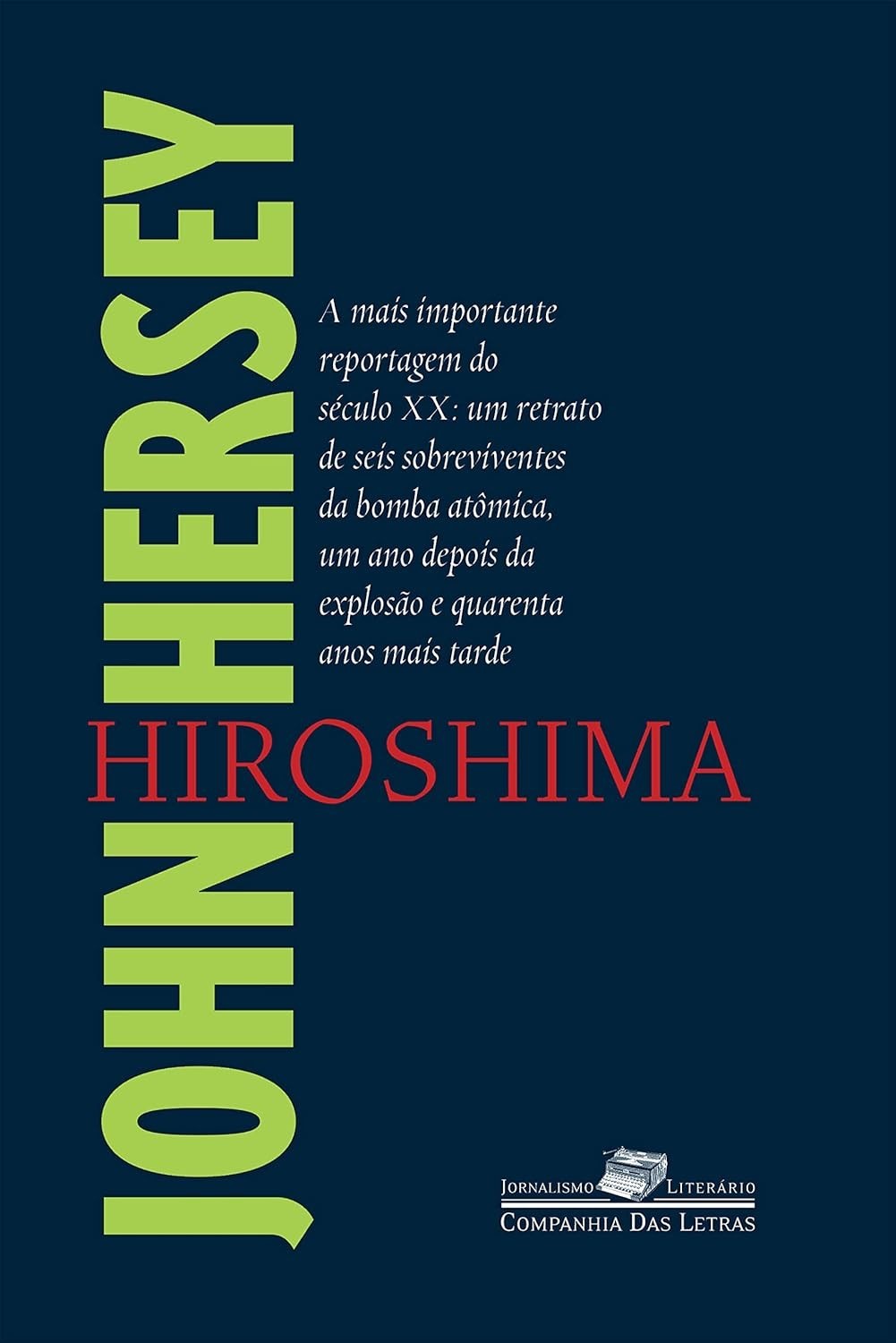 a-literario-que-jornalismo-a-marcou-historia-hiroshima-a