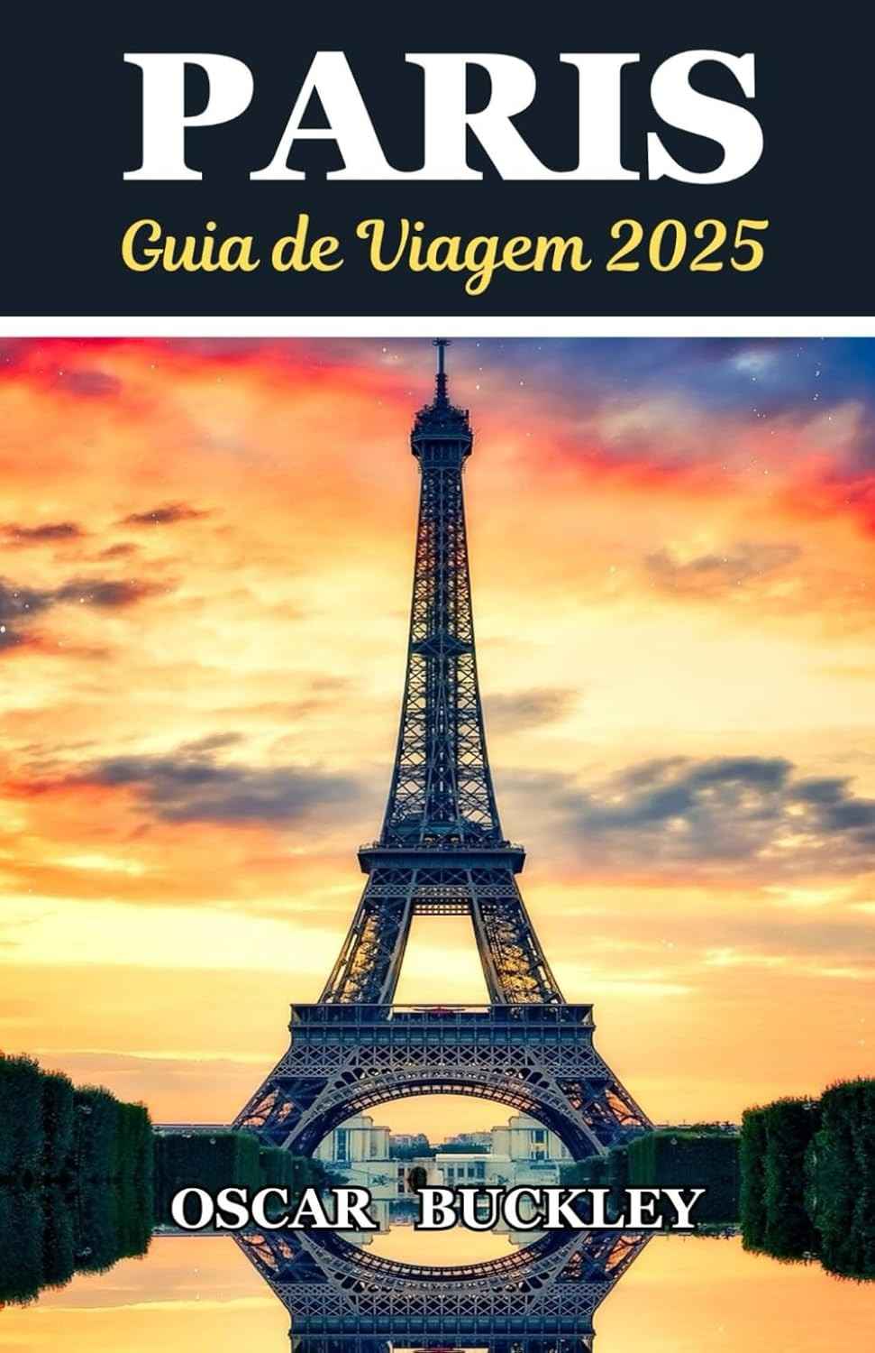 a-luz-os-paris-2025-viagem-e-descubra-a-segredos-de-cidade-guia-magia-da-a