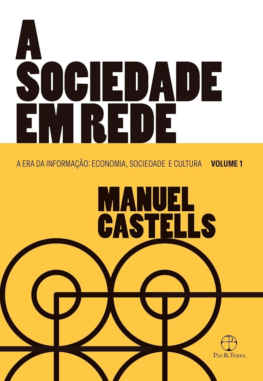 a-manuel-sociedade-da-a-desvendando-por-informacao-rede-a-em-era-castells-a