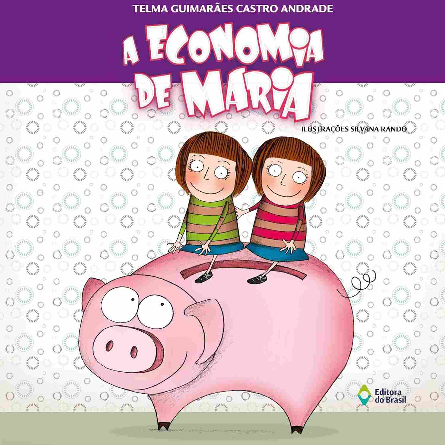 a-maria-infantil-para-educacao-livro-sobre-de-criancas-financeira-economia-a