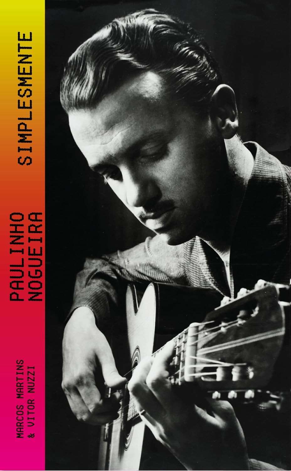 a-mestre-a-do-essencial-biografia-nogueira-violao-simplesmente-do-paulinho-brasileiro-a