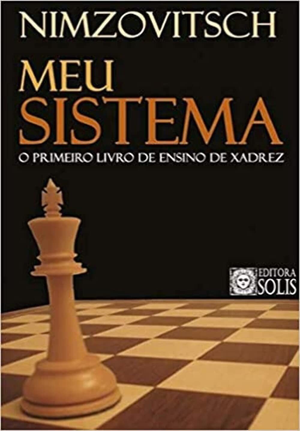 a-meu-sistema-livro-o-dominar-moderno-para-xadrez-essencial-o-a