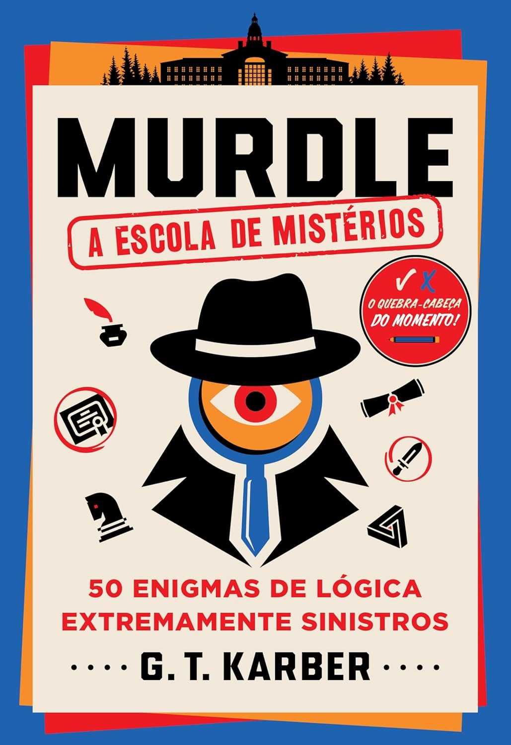 a-misterios-sinistros-detetives-enigmas-de-murdle-para-50-escola-a