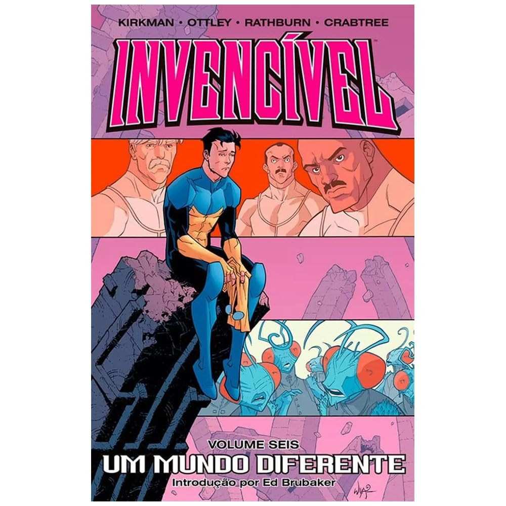 Invencível Vol. 06: Um Mundo Diferente - A Nova Aventura de Mark!