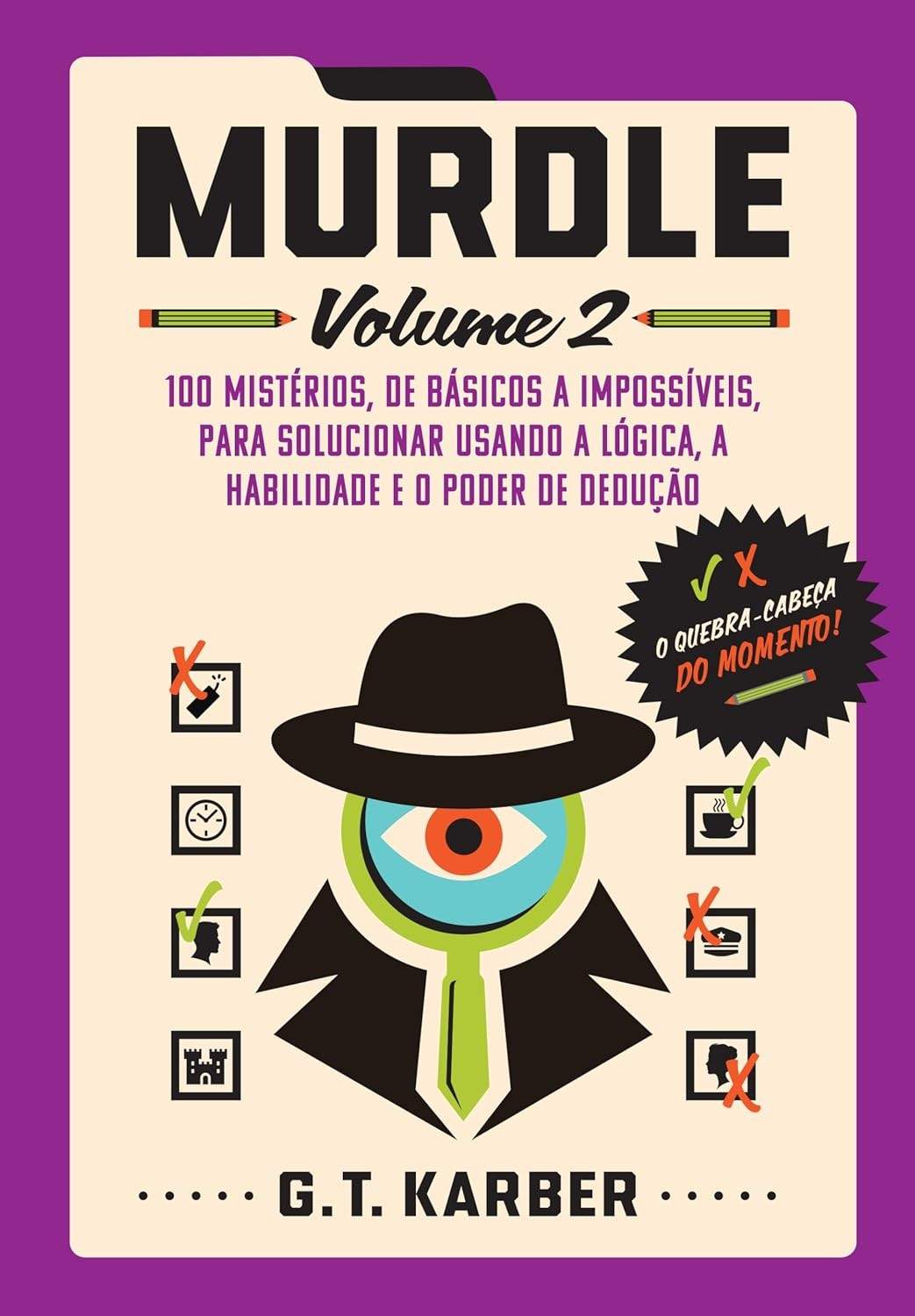 a-murdle-misterios-logica-para-100-deducao-detetives-de-2-volume-e-a