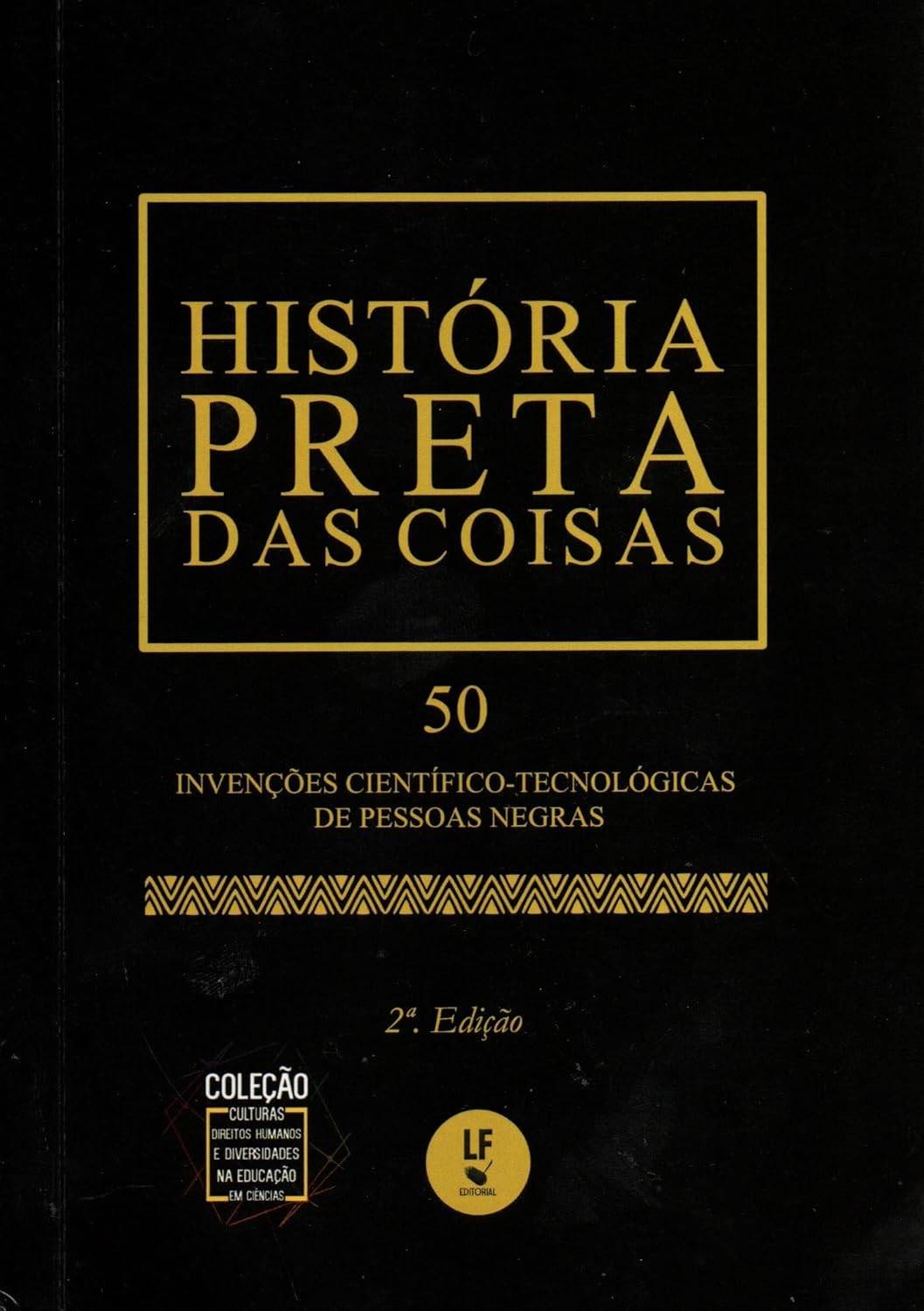 a-negras-coisas-historia-preta-essenciais-bolso-de-das-invencoes-50-edicao-a