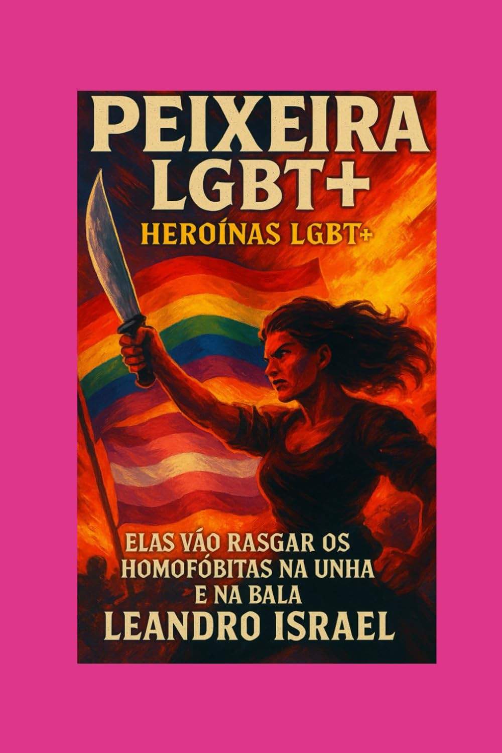 a-nordestino-lgbtqia-saga-peixeira-a-heroinas-sertao-do-arretadas-a