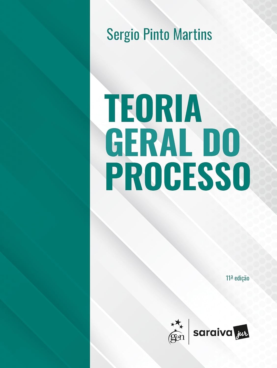 Teoria Geral do Processo - 11ª Edição 2026: A Base Essencial para o Jurista
