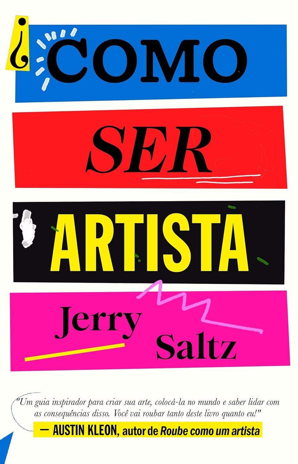 a-o-de-saltz-como-essencial-criativo-jerry-ser-seu-guia-sonho-artista-para-realizar-a