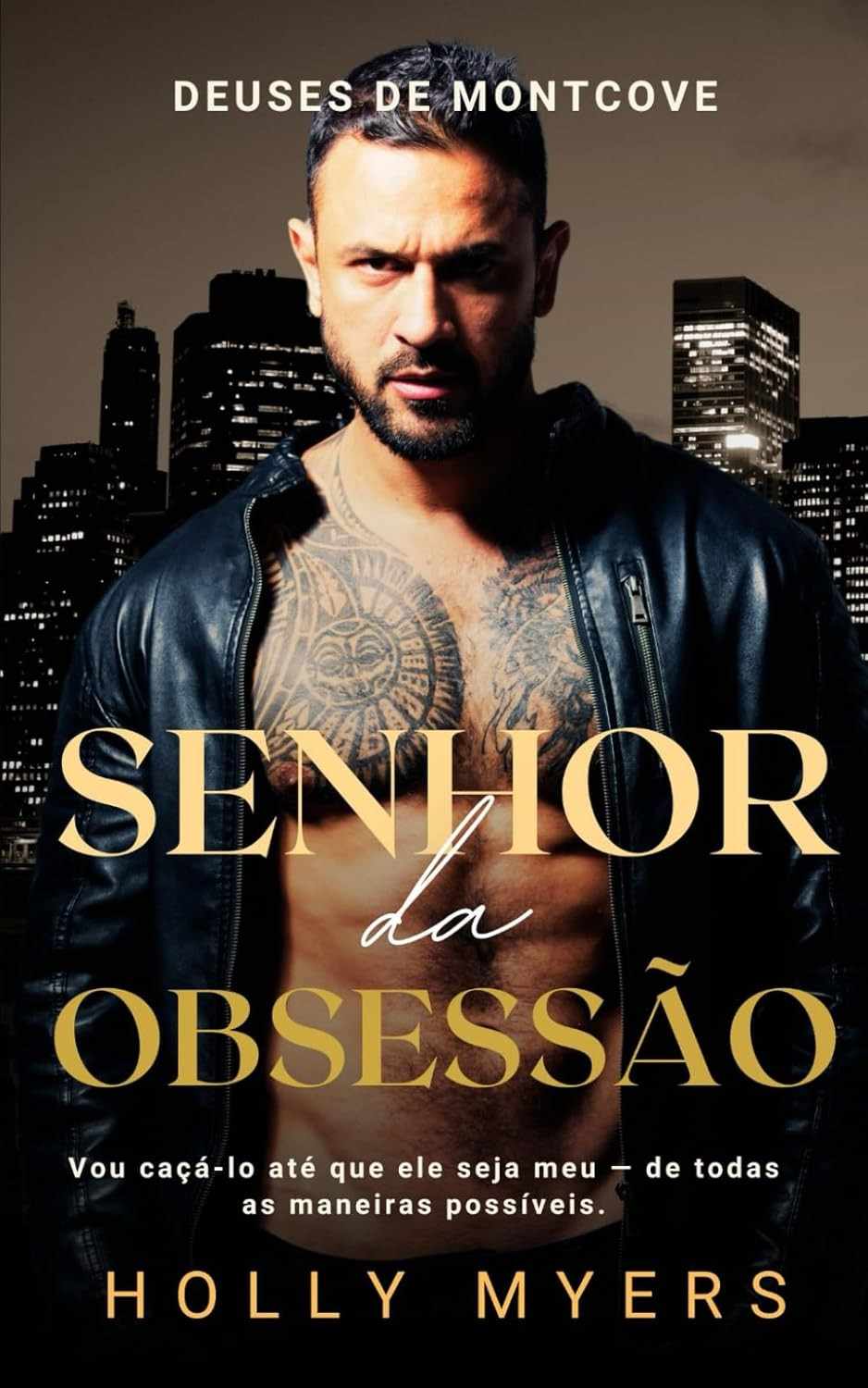 Senhor da Obsessão: Romance MM Dark com Stalker e Máfia (Deuses de Montcove)