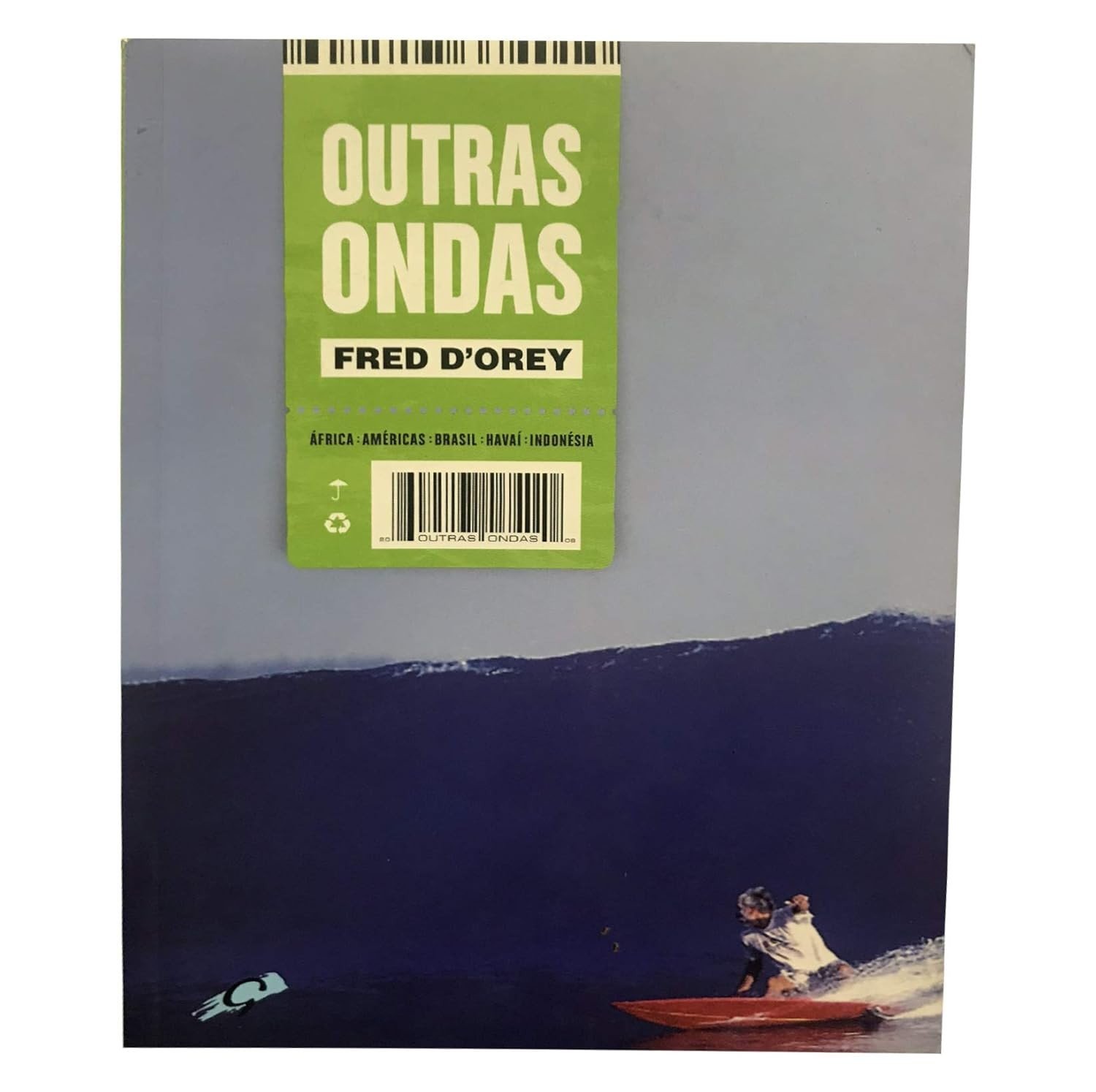 Outras Ondas: Reflexões Profundas de um Surfista Poeta