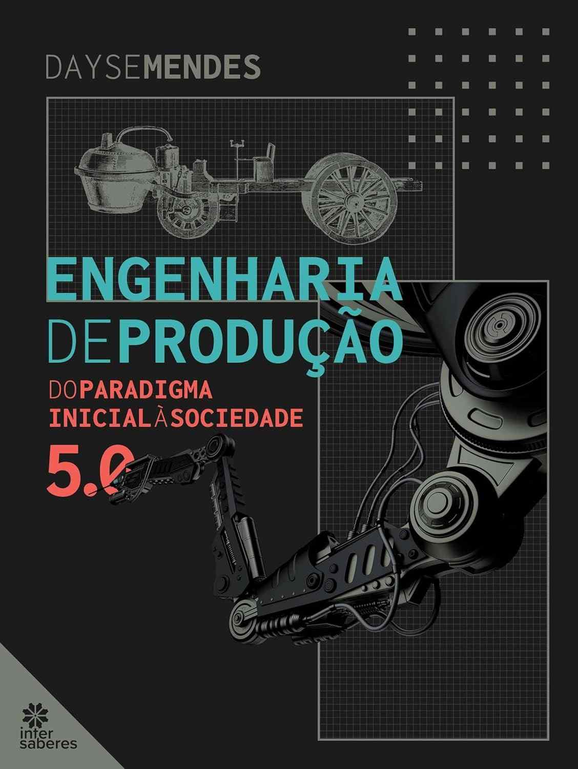 Engenharia de Produção: Da Origem à Sociedade 5.0 - Descubra a Evolução!