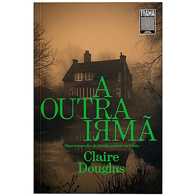 A Outra Irmã – Thriller Psicológico Cheio de Mistérios