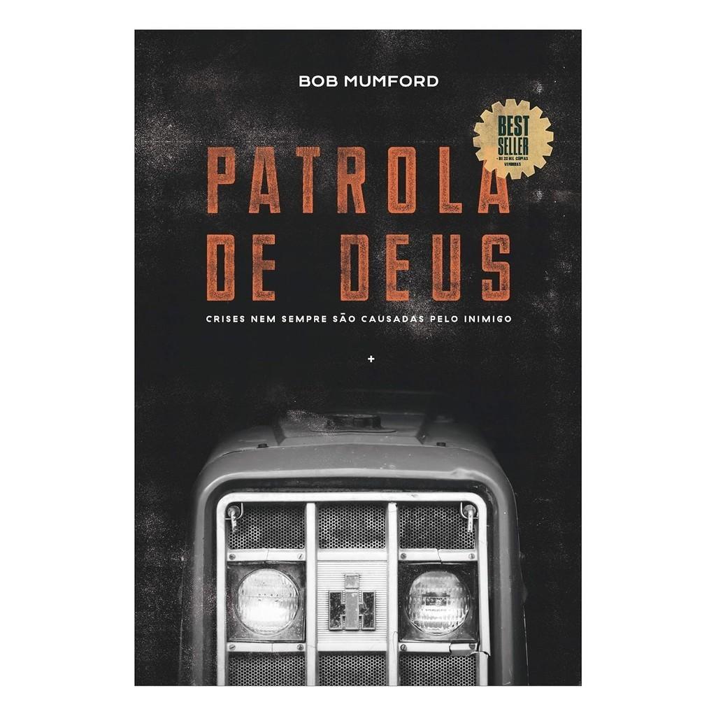A Patrola de Deus: Descubra o Propósito Divino