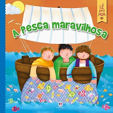 A Pesca Maravilhosa: Uma Lição de Fé