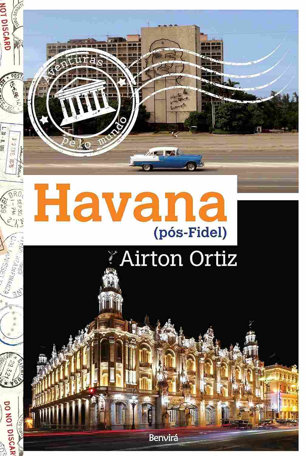 Havana: A Cuba Pós-Fidel Castro Revelada por Airton Ortiz