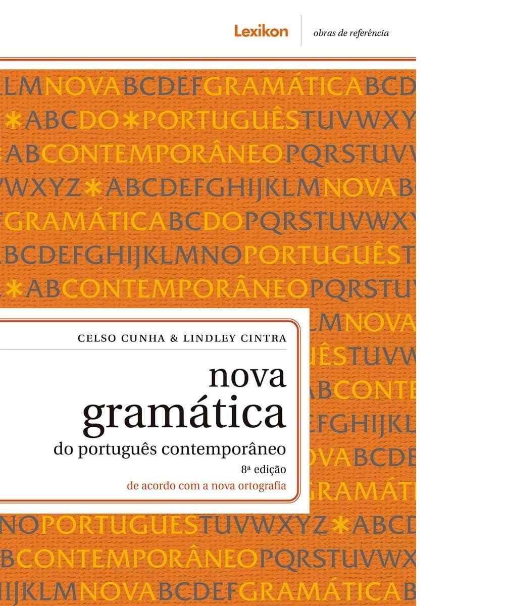 a-portugues-com-gramatica-do-contemporaneo-nova-edicao-domine-cunha-lingua-a-8-celso-a