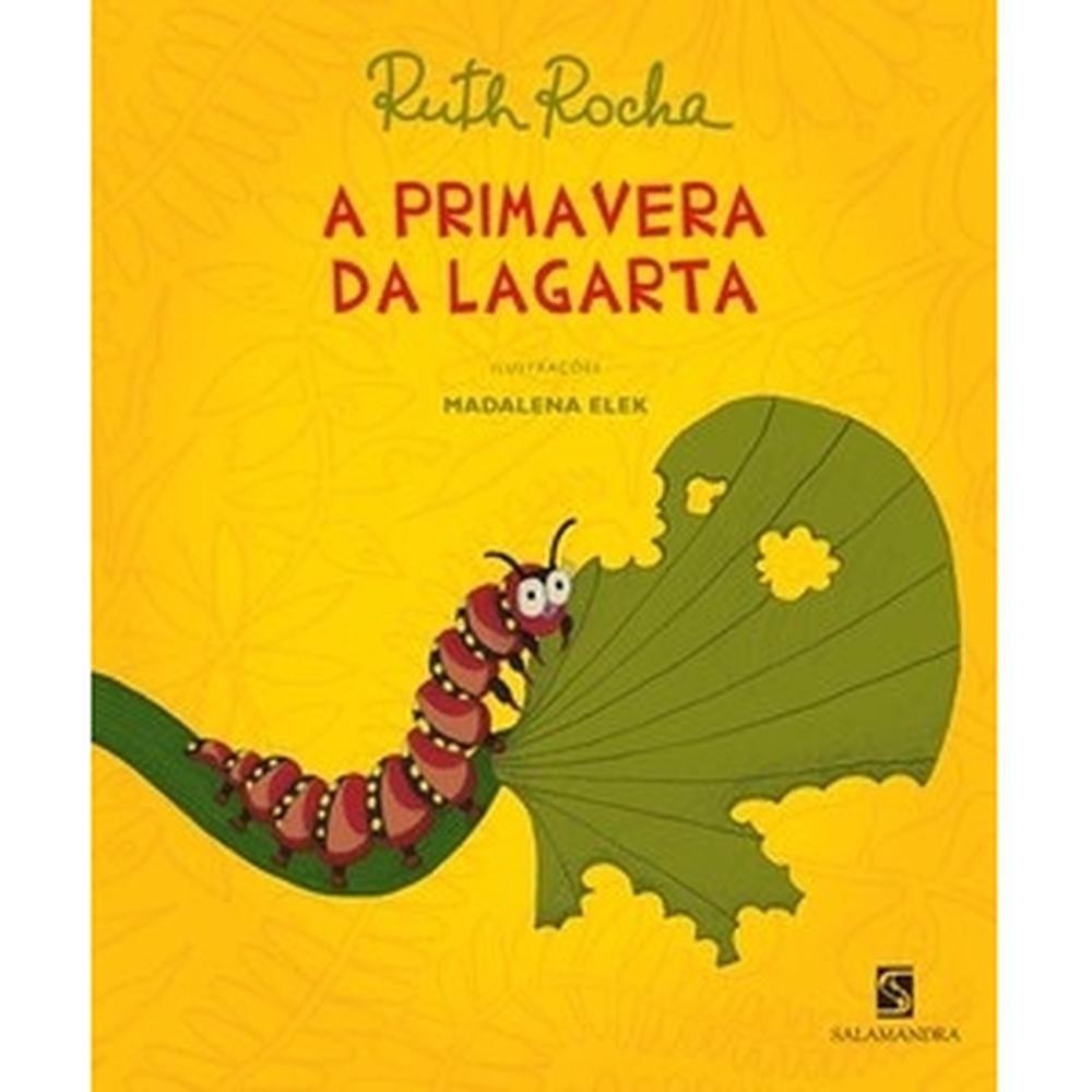 A Primavera da Lagarta: Uma História Encantadora