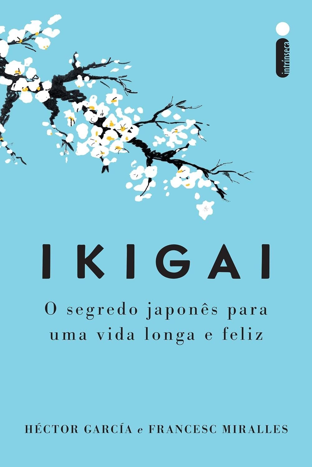 a-proposito-para-segredo-o-japones-longa-vida-com-e-feliz-uma-ikigai-descubra-a