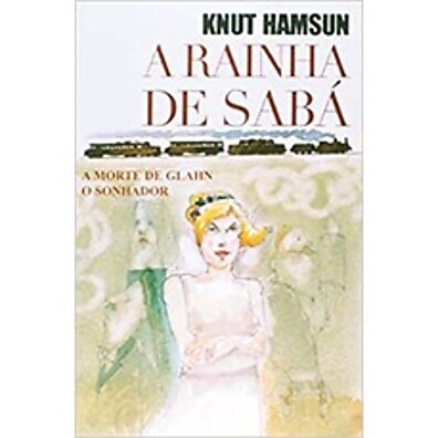 A Rainha de Sabá: Descubra a Obra-Prima de Hamsun