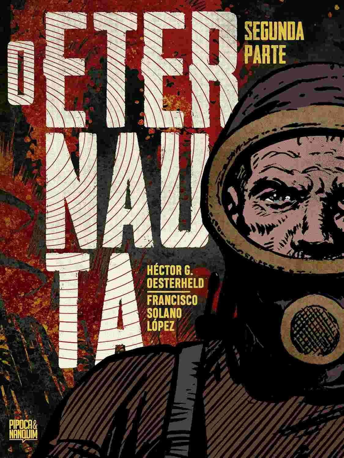 a-segunda-cientifica-classica-o-parte-definitiva-ficcao-de-eternauta-hq-edicao-a