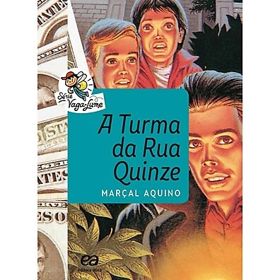 A Turma da Rua Quinze: Aventura e Mistério!
