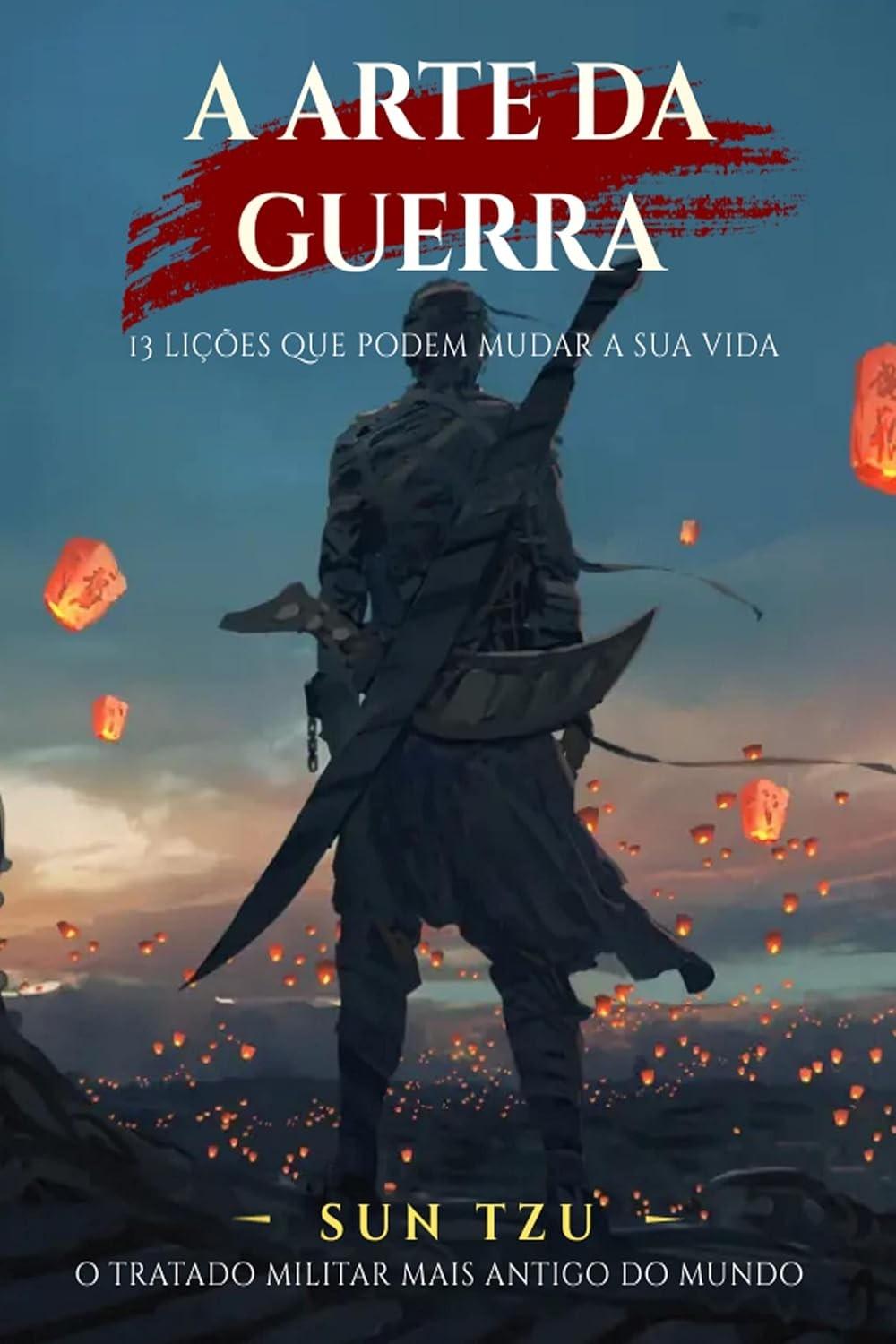 a-tzu-de-guerra-a-da-arte-sun-a-estrategia-milenar-domine-a