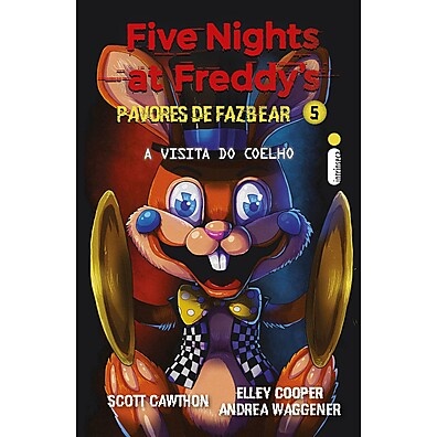 A Visita do Coelho: Five Nights at Freddy's Vol. 5