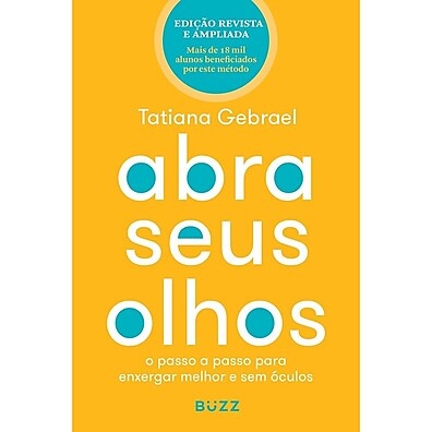 Abra Seus Olhos: Recupere a Visão Naturalmente