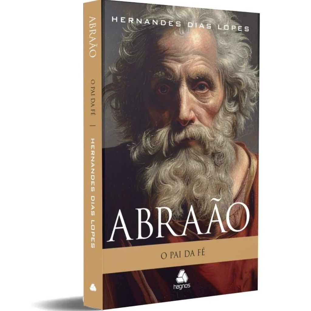 Abraão: A Fé que Mudou o Mundo