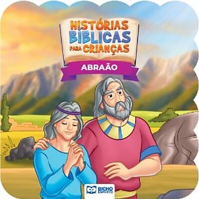 Abraão: A História Bíblica para Crianças