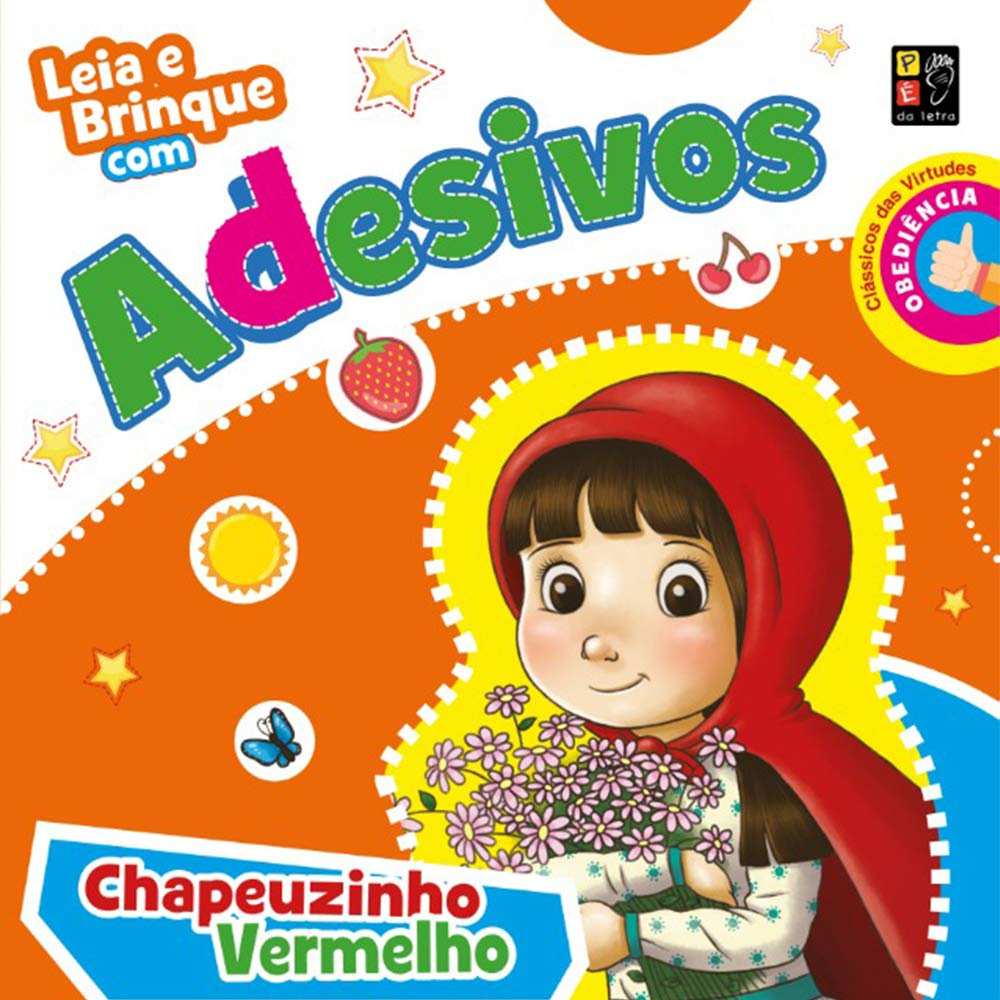 Adesivos Chapêuzinho Vermelho: Leia e Brinque!