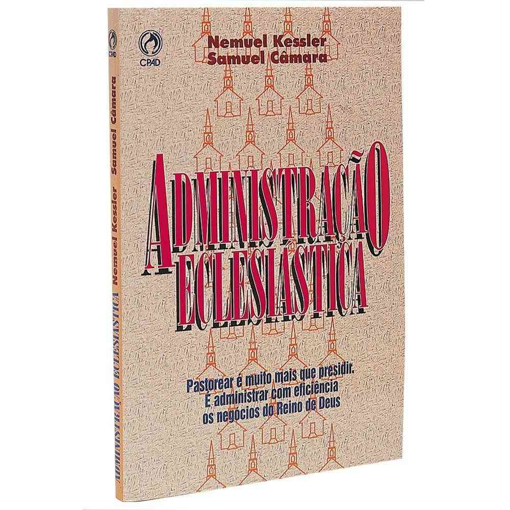 Administração Eclesiástica: Guia Completo