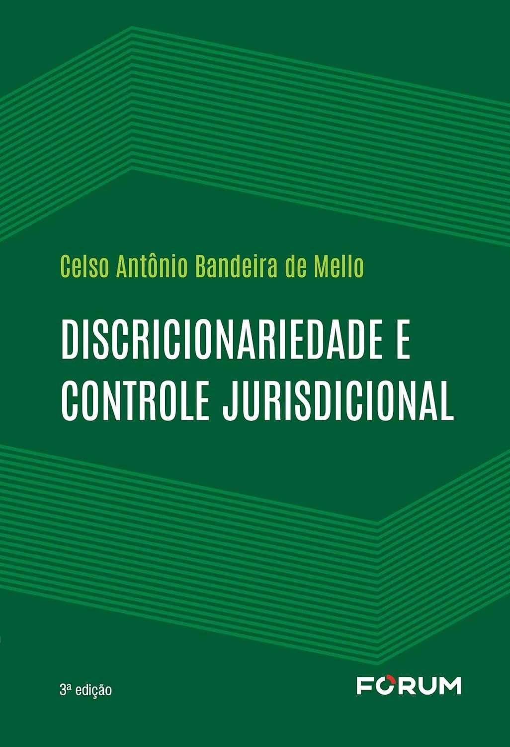 Discricionariedade e Controle Jurisdicional: Desvendando os Limites da Atuação Administrativa
