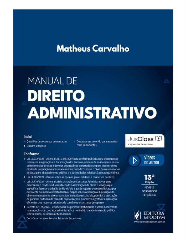 Manual de Direito Administrativo 2025: Atualizado e Essencial para Concursos