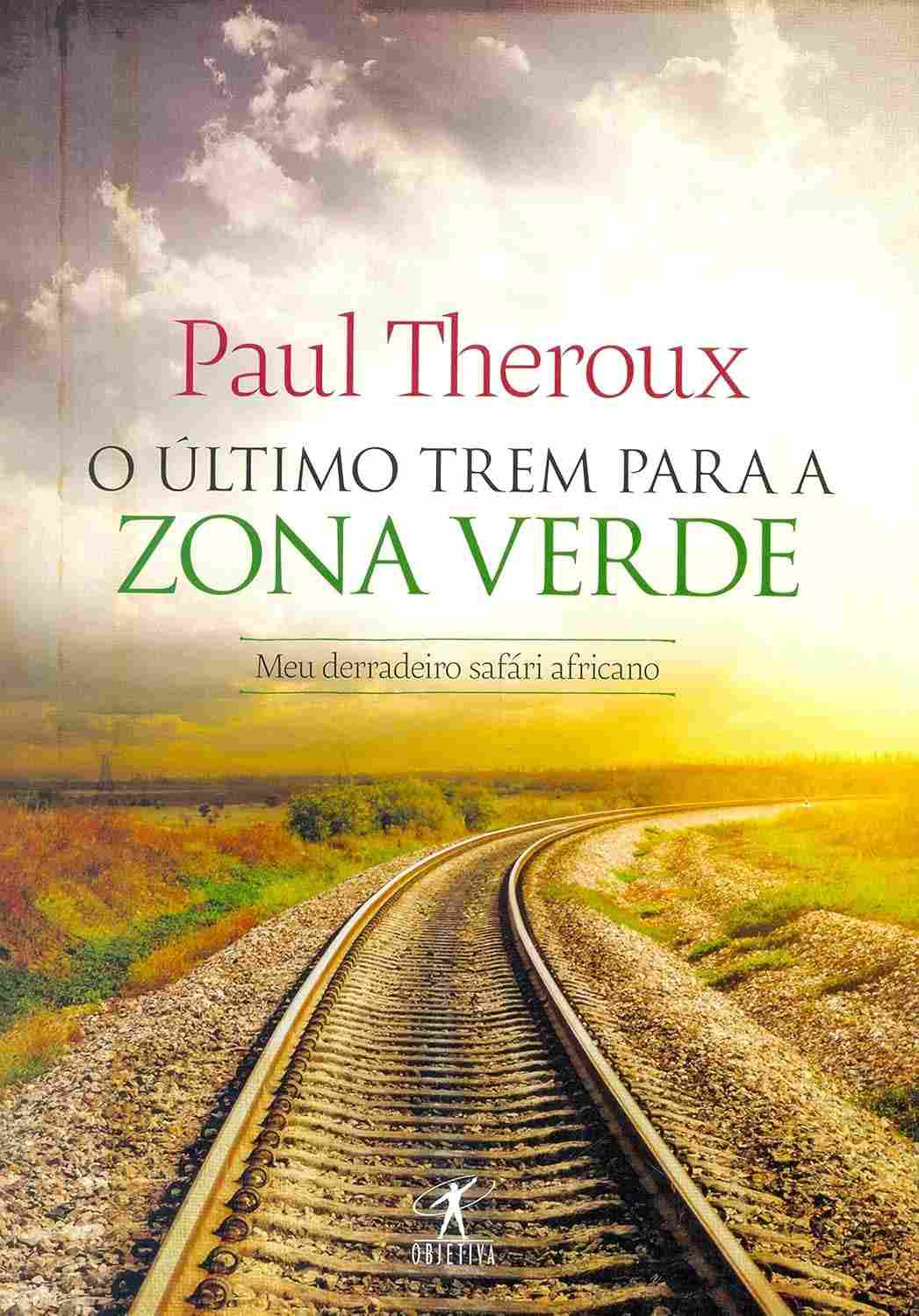 africa-trem-o-verde-para-inesquecivel-com-theroux-zona-jornada-paul-a-ultimo-pela-uma-a