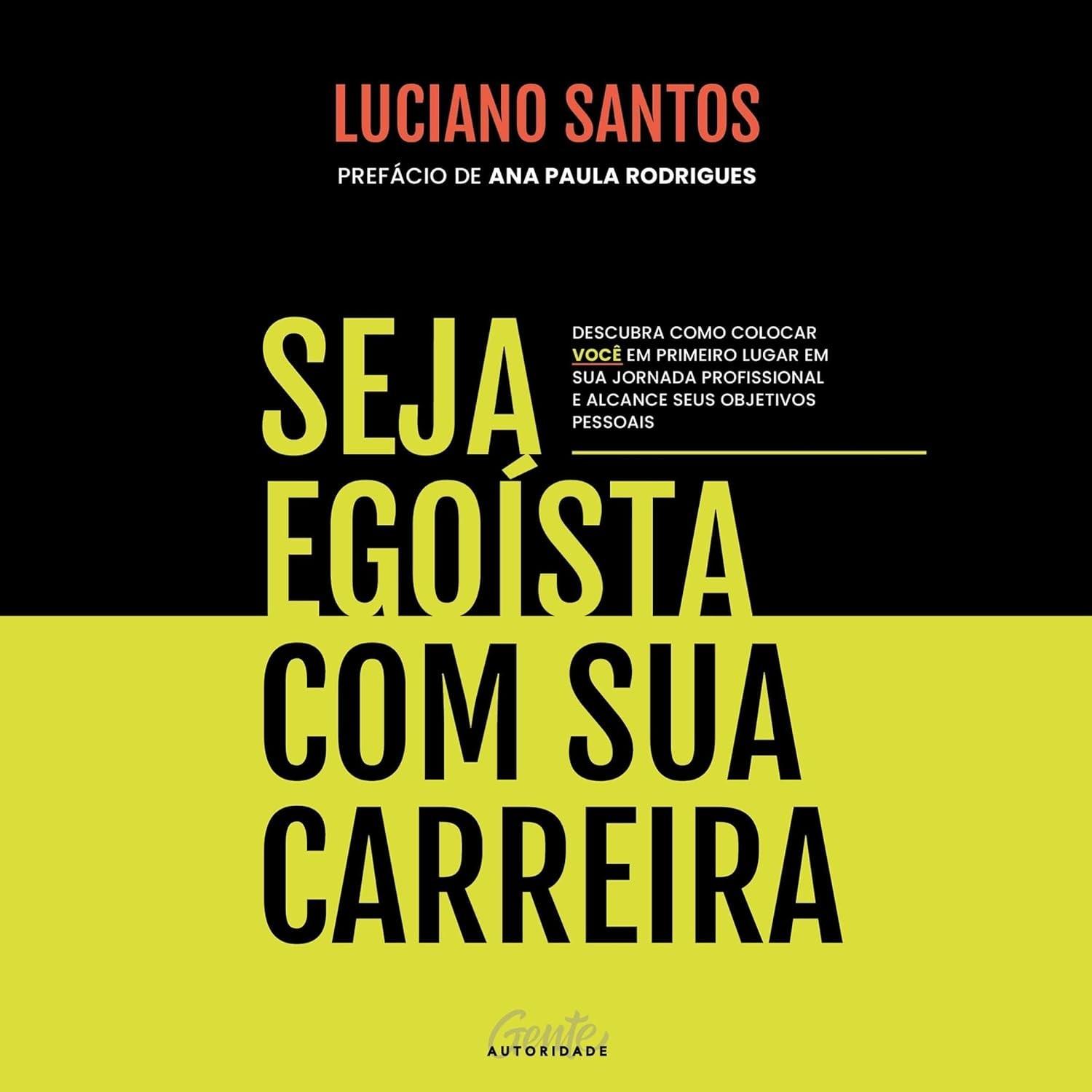 alcance-e-carreira-seja-com-sua-assuma-a-egoista-o-controle-seus-objetivos-a