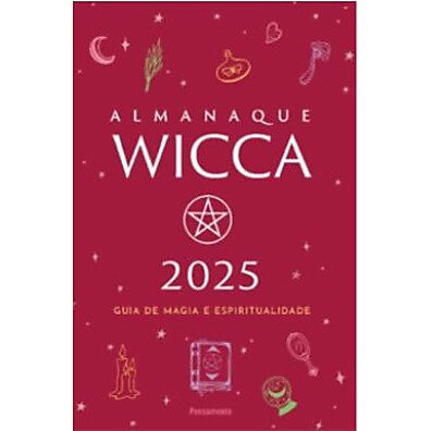 Almanaque Wicca 2025: Seu Guia de Magia