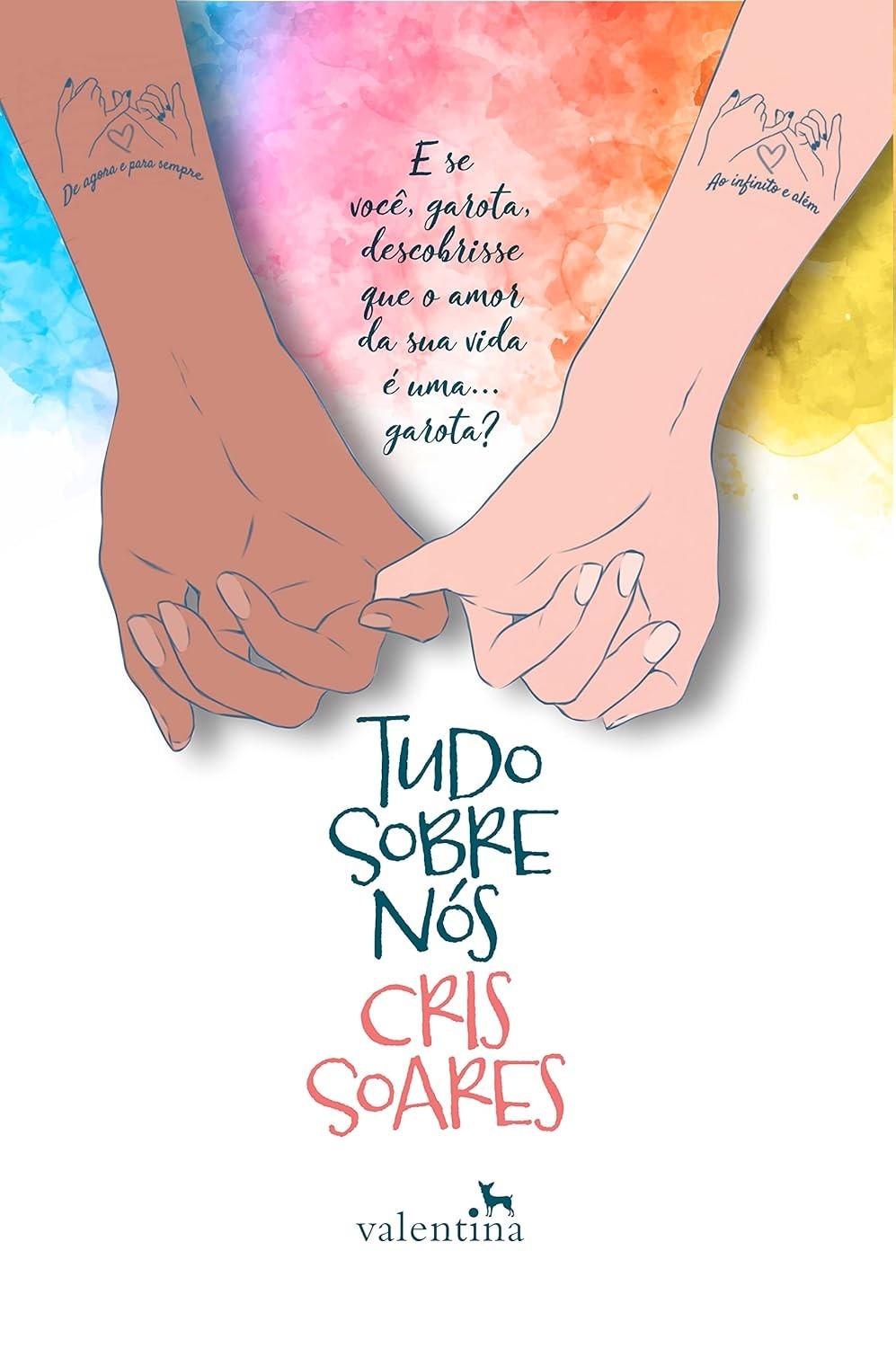 Tudo Sobre Nós: Um Romance Cativante de Cris Soares sobre Amor e Autodescoberta