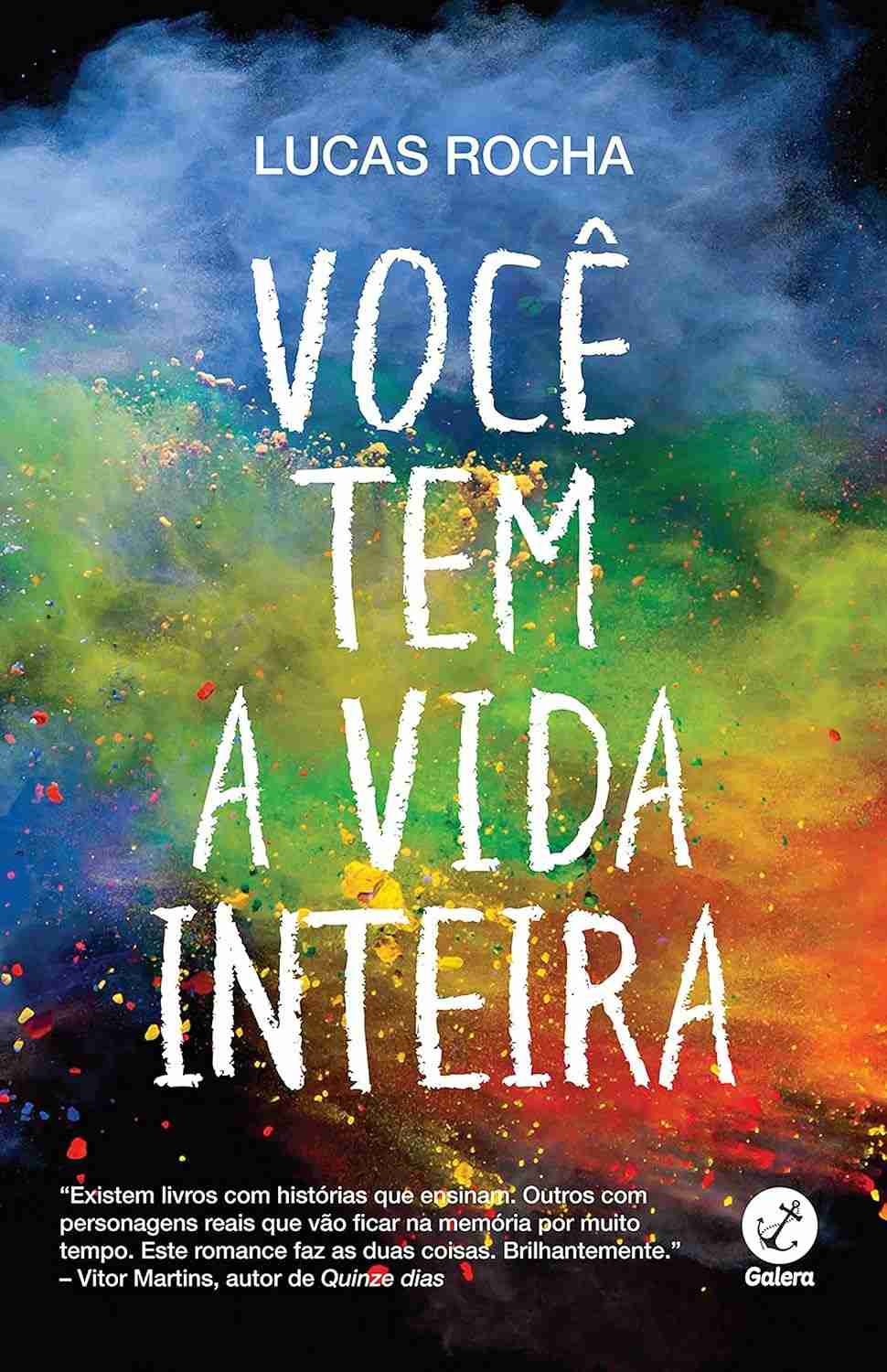Você Tem a Vida Inteira: Um Romance Sensível Sobre Amor e HIV