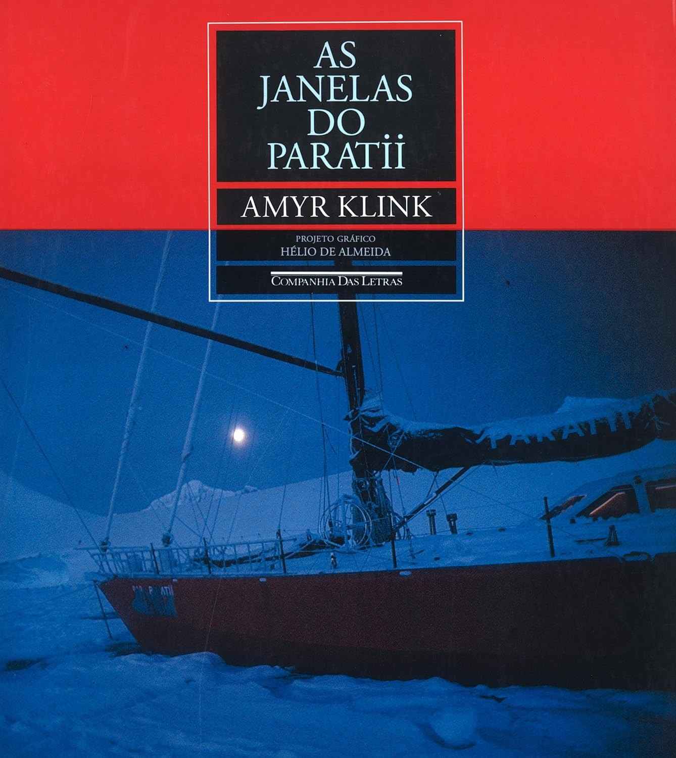 amyr-do-a-janelas-pela-klink-paratii-jornada-as-epica-antartica-artico-e-a-de-a